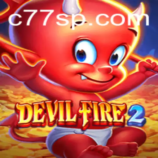 Exploring DevilFire2: The Latest Sensation in Gaming Circles