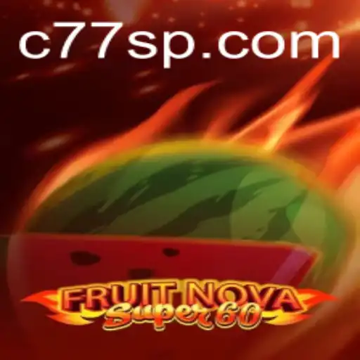 Unveiling FruitNovaSuper60: A Captivating Journey into Gaming