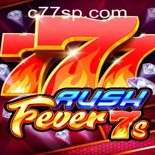 RushFever7s: Dive into the Exhilarating World of C77